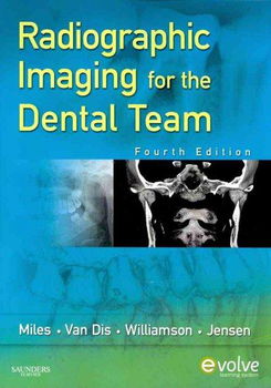 Radiographic Imaging for the Dental Teamradiographic 