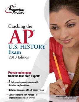 Cracking the AP U.S. History Exam 2010cracking 