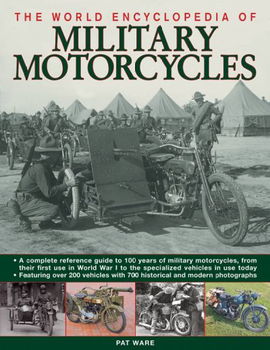 The World Encyclopedia of Military Motorcyclesworld 