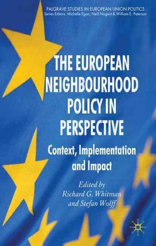 The European Neighbourhood Policy in Perspectiveeuropean 