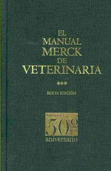 El Manual Merck de veterinaria/ The Manual Merck Of Veterinarymanual 