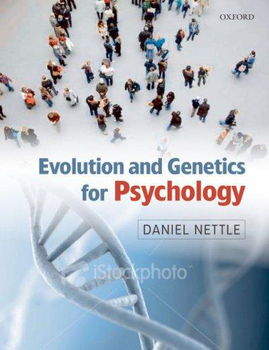 Evolution and Genetics for Psychologyevolution 
