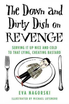 The Down and Dirty Dish on Revengedirty 