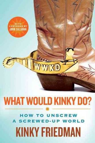 What Would Kinky Do?would 