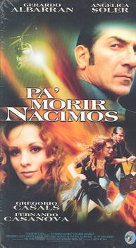 PA' MORIR NACIMOSmorir 