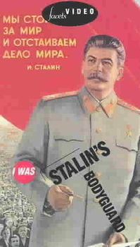I WAS STALIN'S BODYGUARDstalin 
