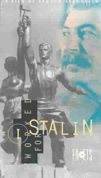 I WORKED FOR STALINworked 