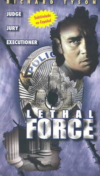LETHAL FORCElethal 