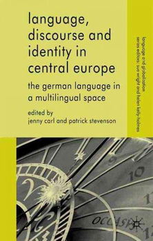 Language, Discourse and Identity in Central Europelanguage 