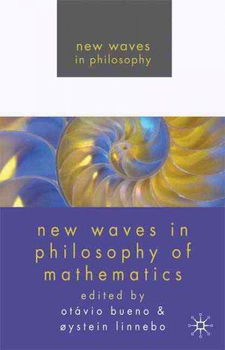 New Waves in Philosophy of Mathematicswaves 
