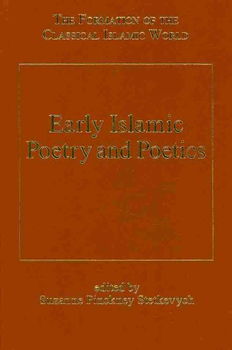 Early Islamic Poetry and Poeticsearly 