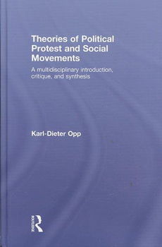 Theories of Political Protest and Social Movementstheories 