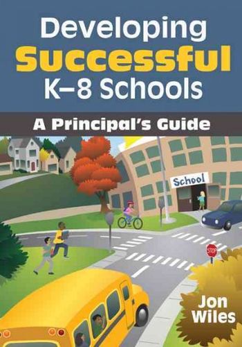 Developing Successful K-8 Schoolsdeveloping 