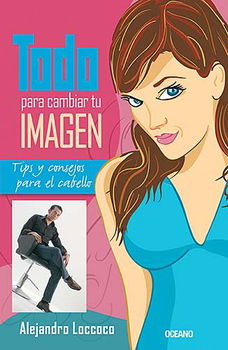 Todo para cambiar tu imagen/ Everything you Need to Change Your Imagetodo 