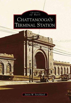 Chattanooga's Terminal Stationchattanooga 