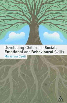 Developing Children's Social, Emotional and Behavioural Skillsdeveloping 