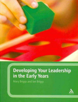 Developing Your Leadership in the Early Yearsdeveloping 