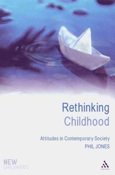 Rethinking Childhoodrethinking 
