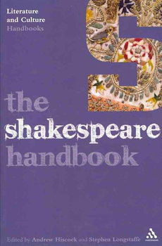 The Shakespeare Handbookshakespeare 