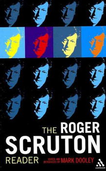 The Roger Scruton Readerroger 