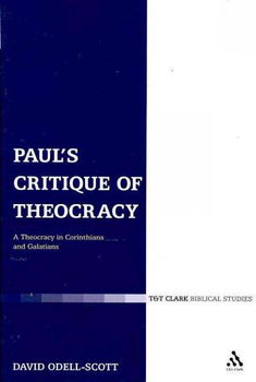 Paul's Critique of Theocracypaul 