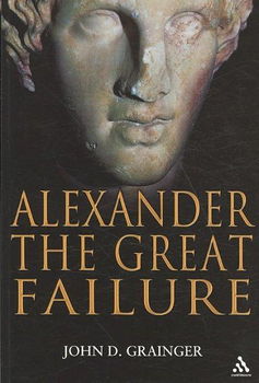 Alexander the Great Failurealexander 