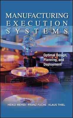 Manufacturing Execution Systemsmanufacturing 