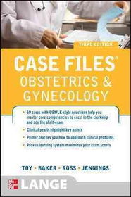Case Files Obstetrics and Gynecologyfiles 