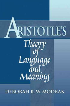 Aristotle's Theory of Language and Meaningaristotle 