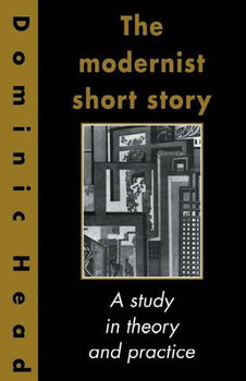 The Modernist Short Storymodernist 