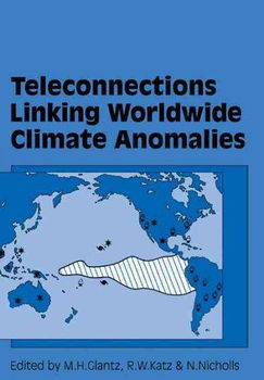 Teleconnections Linking Worldwide Climate Anomaliesteleconnections 