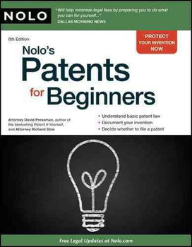 Nolo's Patents for Beginnersnolo 