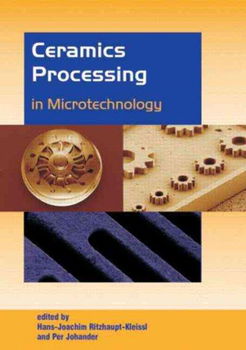 Ceramics Processing in Microtechnologyceramics 