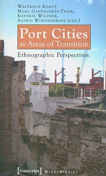 Port Cities As Areas of Transitionport 