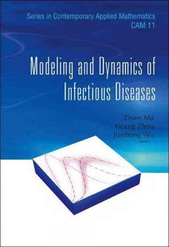 Modeling and Dynamics of Infectious Diseasesmodeling 