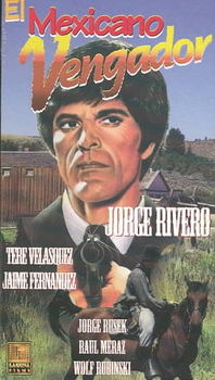EL MEXICANO VENGADORmexicano 