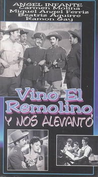 VINO EL REMOLINO Y NOS ALEVANTOvino 