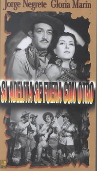 SI ADELITA SE FUERA CON OTROadelita 