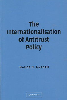 The Internationalisation of Antitrust Policyinternationalisation 