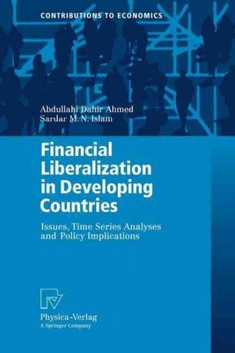 Financial Liberalization in Developing Countriesfinancial 