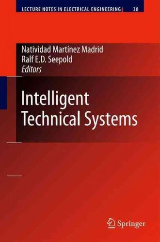 Intelligent Technical Systemsintelligent 