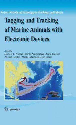 Tagging and Tracking of Marine Animals With Electronic Devicestagging 