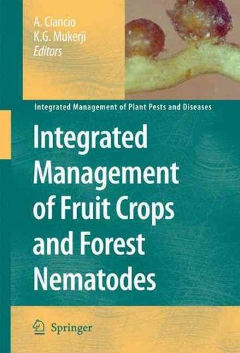 Integrated Management of Fruit Crops Nematodesintegrated 