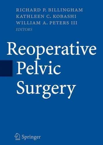 Reoperative Pelvic Surgeryreoperative 