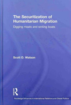 The Securitization of Humanitarian Migrationsecuritization 