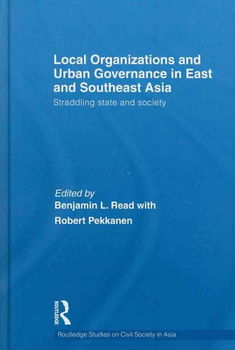 Local Organizations and Urban Governance in East and Southeast Asialocal 