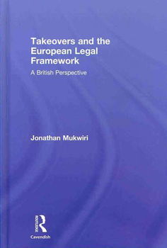 Takeovers and the European Legal Frameworktakeovers 