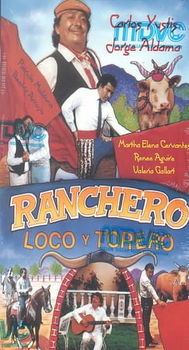 RANCHERO LOCO Y TOREROranchero 