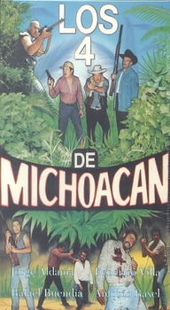 LOS CUATRO DE MICHOACANlos 