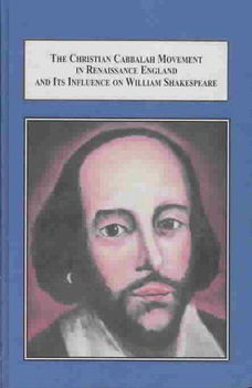 The Christian Cabbalah Movement in Renaissance England and Its Influence on William Shakespearechristian 
